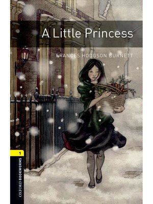 cover image of A Little Princess  (Oxford Bookworms Series Stage 1): 本編